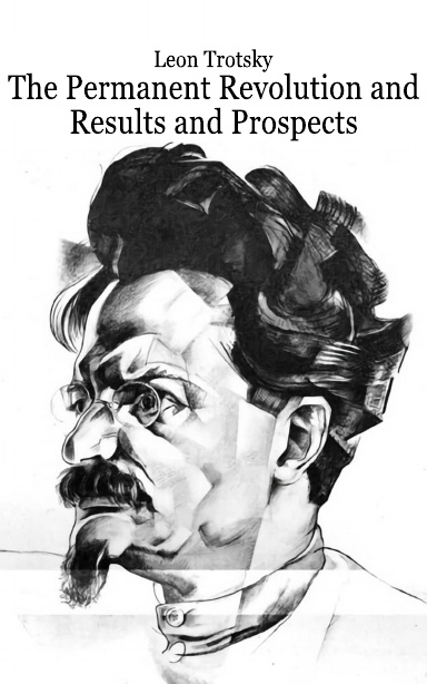 The Permanent Revolution, Results and Prospects