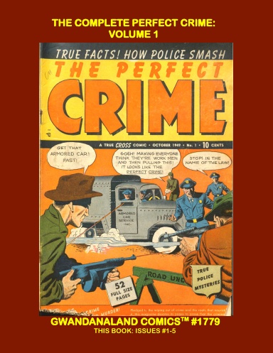 The Complete Perfect Crime: Volume 1