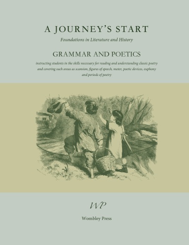 A Journey's Start Grammar and Poetics