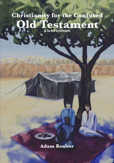Christianity for the Confused - The Old Testament