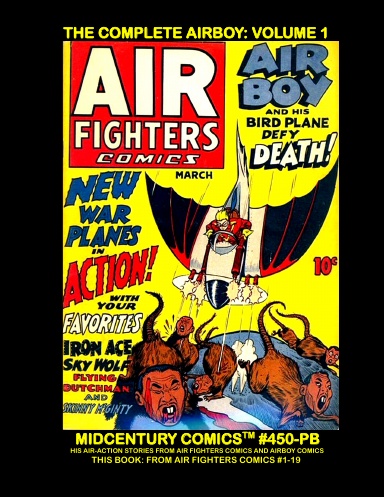 The Complete Airboy: Volume 1 (PB)