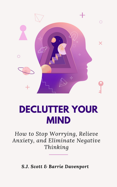 Declutter Your Mind