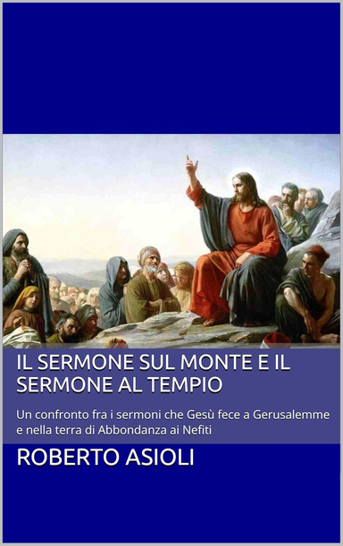 IL SERMONE SUL MONTE E IL SERMONE NELLA TERRA DI ABBONDANZA