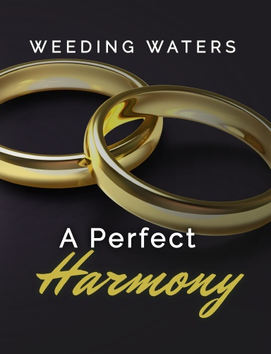 A Perfect Harmony
