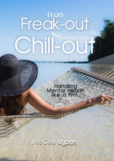 From Freak-Out to Chill-Out