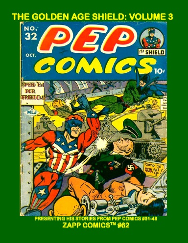 The Golden Age Shield: Volume 3