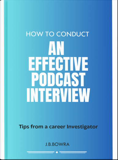 How To Conduct  An Effective Podcast Interview  -Tips from a Career Investigator