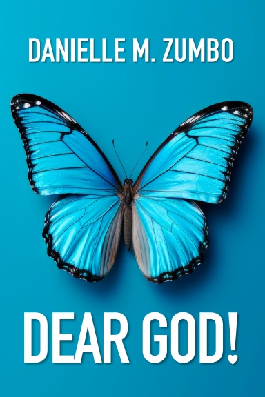 Dear God!