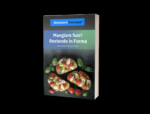 Mangiare Fuori Restando in Forma