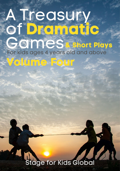 Dramatic Games & Short Plays Vol. 4