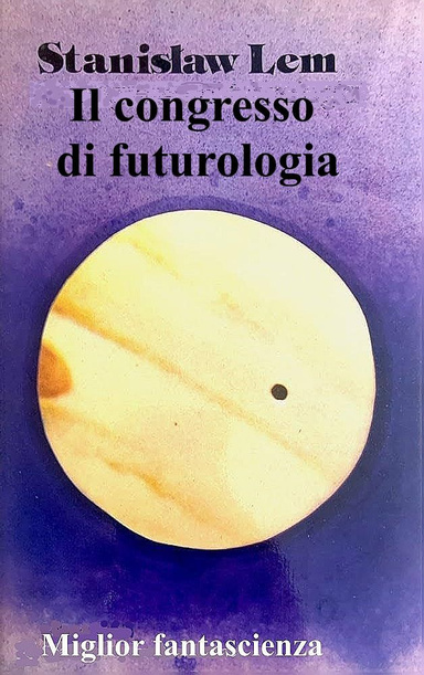 Il congresso di futurologia