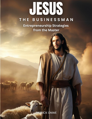 Jesus the Businessman