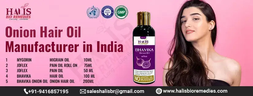 Halis Bio Remedies – Leading Manufacturer of Ayurvedic Onion Hair Oil in India