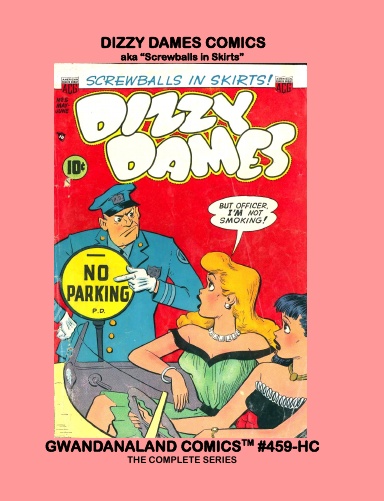 Dizzy Dames Comics (HC)