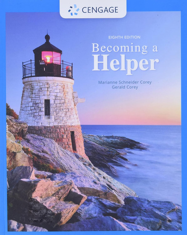 Becoming a Helper (MindTap Course List) 8th Edition
