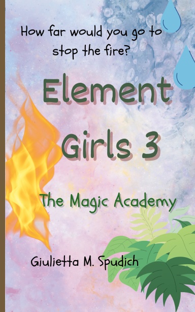 Element Girls 3: The Magic Academy
