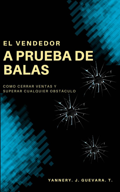 El Vendedor a Prueba de Balas