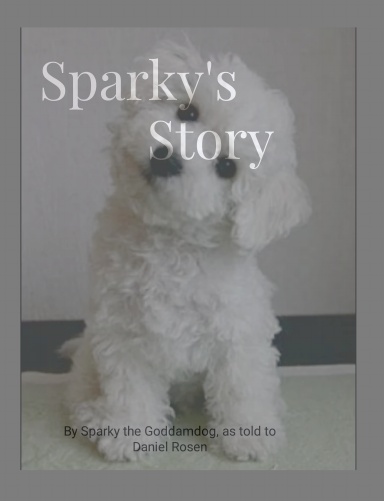 Sparky's Story