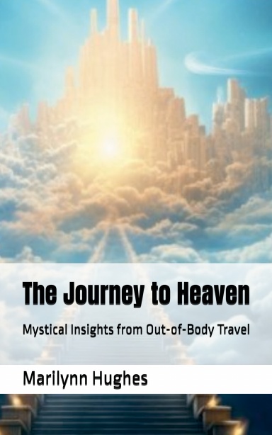 The Journey to Heaven