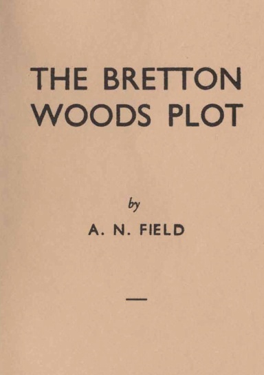 The Bretton Woods Plot