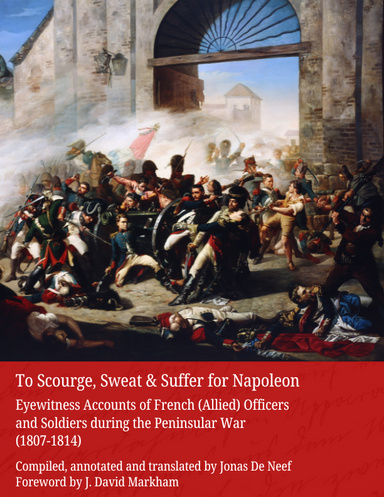 To Scourge, Sweat & Suffer for Napoleon
