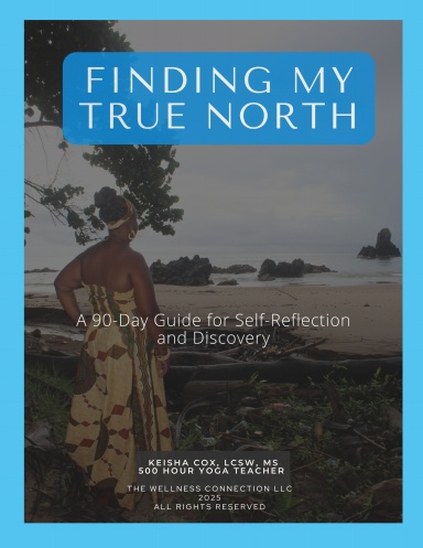 Finding My True North