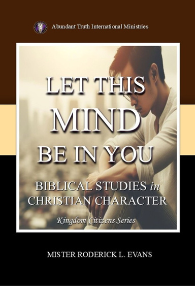 Let This Mind Be In You