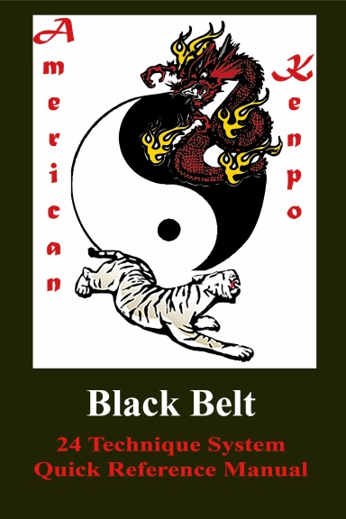 American Kenpo Black Belt Quick Reference