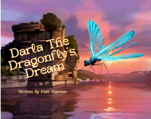 Darla The Dragonfly's Dream