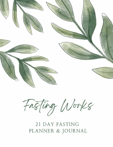 Fasting Works - Fasting Planner & Journal