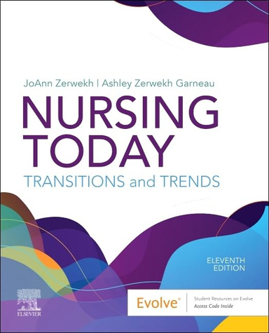 Nursing Today: Transition and Trends 11th Edition