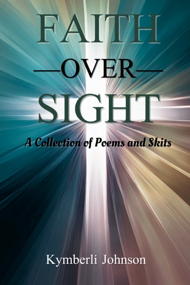 Faith Over Sight