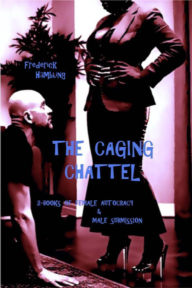 The Caging - Chattel