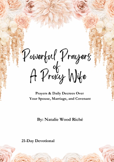 Powerful Prayers of A Proxy Wife