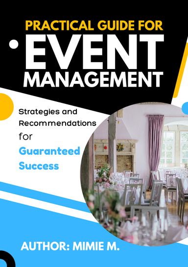 Practical Guide for Event Management