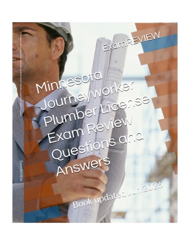 Minnesota Journeyworker Plumber License Exam Review Questions and Answers