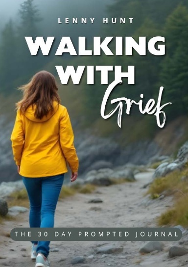 Walking With Grief