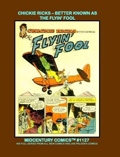 Chickie Ricks - Better Known As The Flyin' Fool