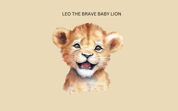 LEO THE BRAVE BABY LION