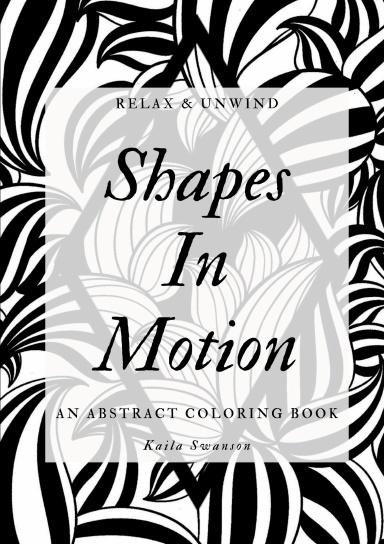 Shapes In Motion