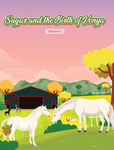 Sugar and the Birth of Vonya