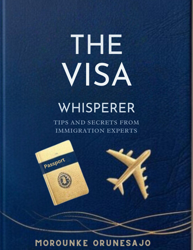 THE VISA WHISPERER