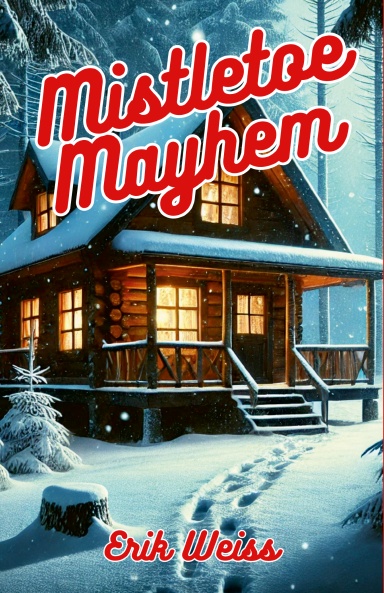Mistletoe Mayhem (Paperback)