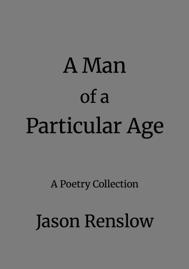 A Man of a Particular Age