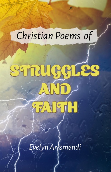 Christian Poems of Struggle and Faith