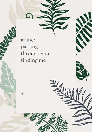 passing through you, finding me.