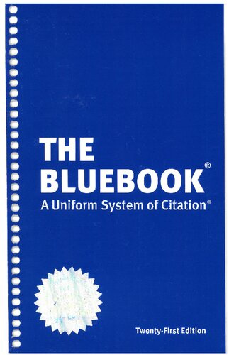 The Bluebook: A Uniform System of Citation 21st Edition