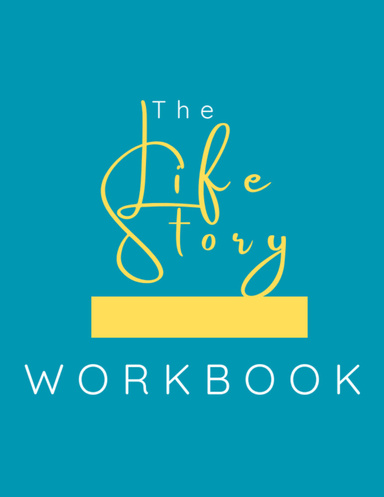 The Life Story Workbook