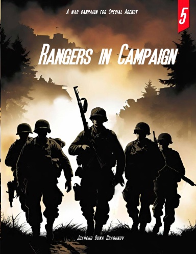 Rangers in Campaign 5