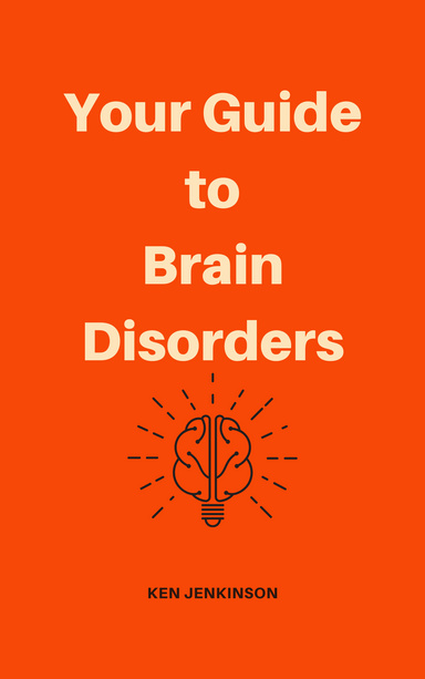 Your Guide to Brain Disorders